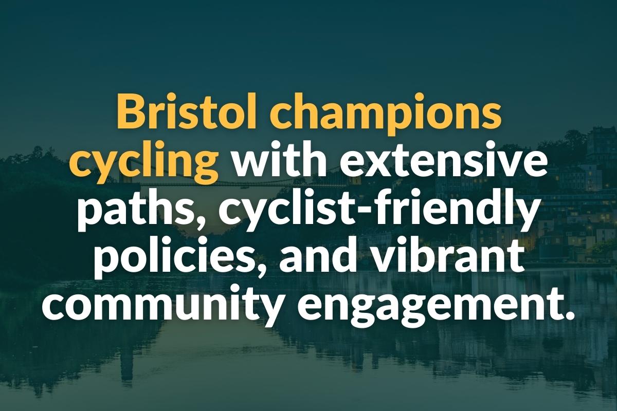 bristol champions cycling with extensive paths, cyclist-friendly policies and vibrant community engagement