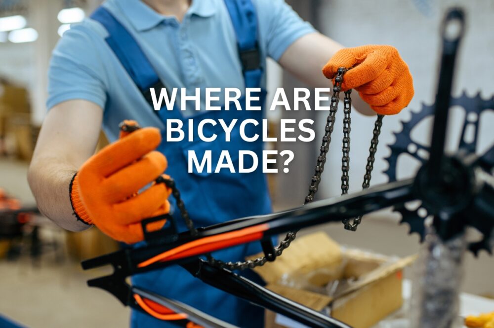 Where are bicycles made